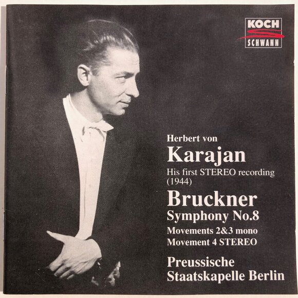 Bruckner Symphony No. 8 KARAJAN His First Stereo Recording 1944 Koch Schwann CD - Picture 1 of 4